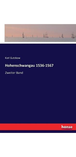 Hohenschwangau 1536-1567