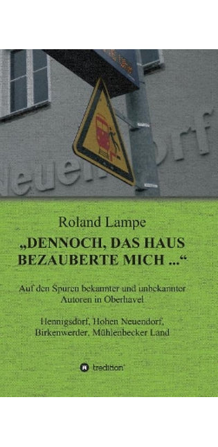 "Dennoch, das Haus bezauberte mich ..."
