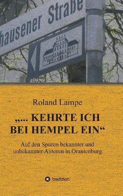 "... kehrte ich bei Hempel ein"