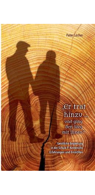 "Er trat hinzu ... und ging den Weg mit ihnen