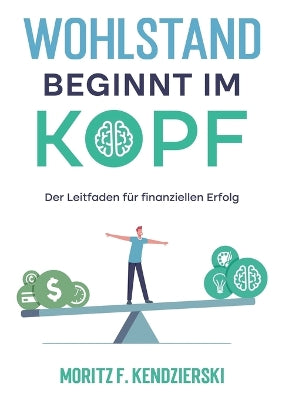 Wohlstand beginnt im Kopf