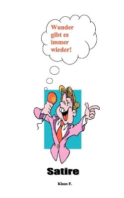 Wunder gibt es immer wieder