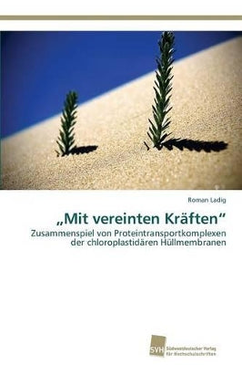 "Mit vereinten Kräften