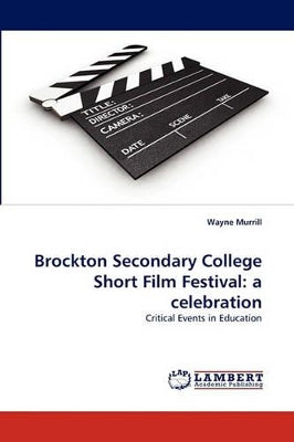 Brockton Secondary College Short Film Festival