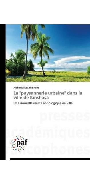 "paysannerie Urbaine" Dans La Ville de Kinshasa