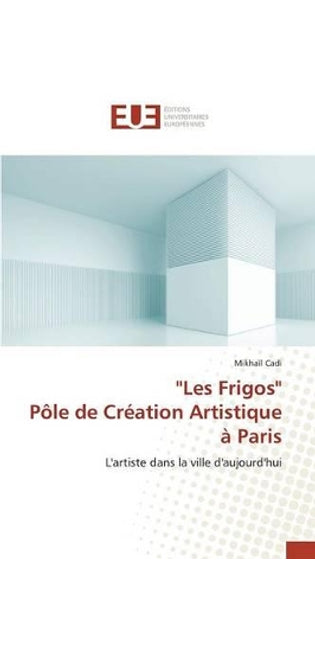 "les Frigos" Pôle de Création Artistique À Paris