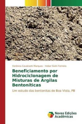 Beneficiamento por Hidrociclonagem de Misturas de Argilas Bentoníticas