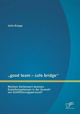 "good team - safe bridge