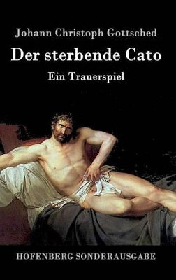 sterbende Cato
