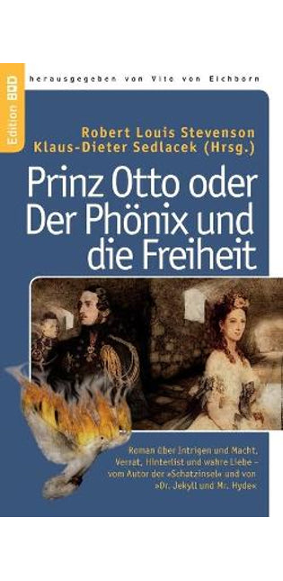 Prinz Otto oder Der Phönix und die Freiheit