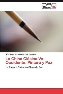 China Clásica Vs. Occidente