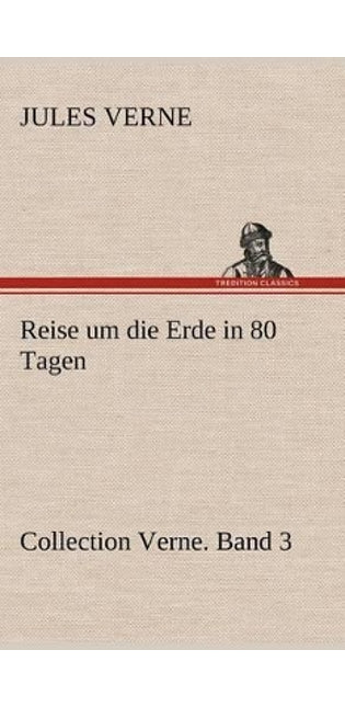 Reise Um Die Erde in 80 Tagen