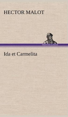 Ida et Carmelita