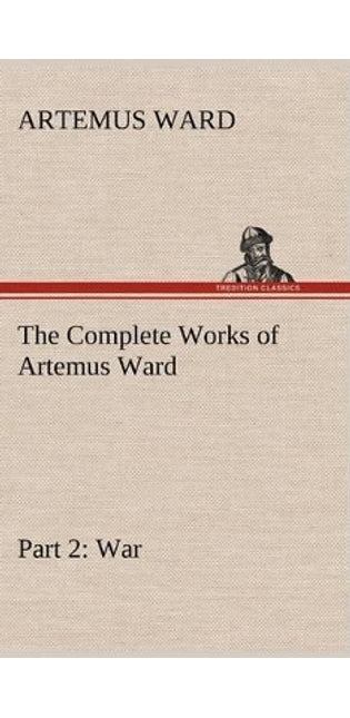 Complete Works of Artemus Ward - Part 2