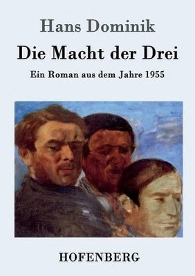 Macht der Drei