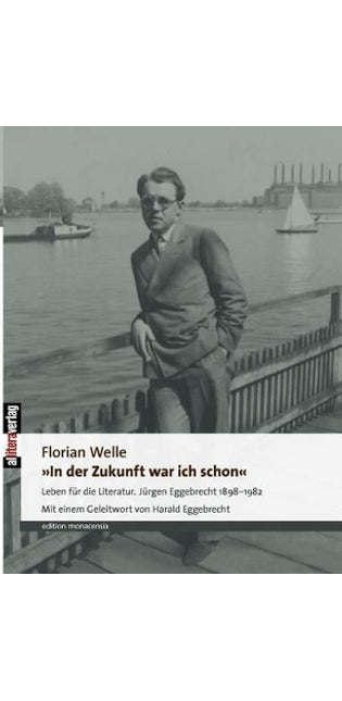 "In der Zukunft war ich schon