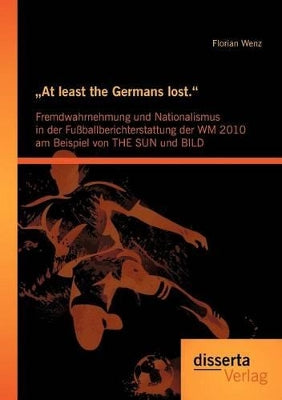 "At least the Germans lost.