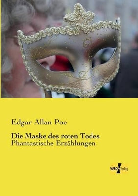 Maske des roten Todes