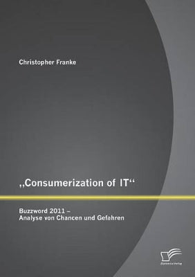 "Consumerization of IT