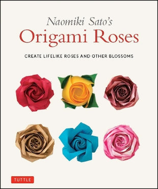 Naomiki Sato's Origami Roses
