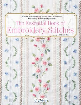 Essential Book of Embroidery Stitches