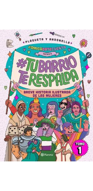 #Amigadatecuenta Presenta: #Tubarrioterespalda