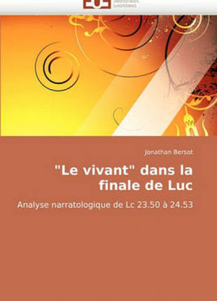 "le Vivant" Dans La Finale de Luc