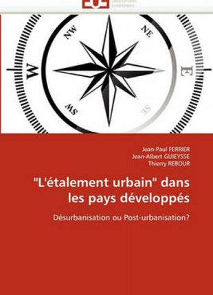 "l''�talement Urbain" Dans Les Pays D�velopp�s