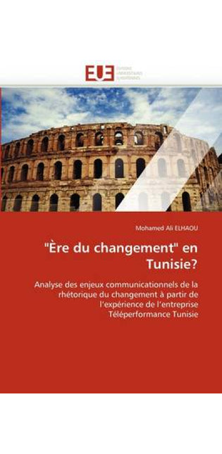 "�re Du Changement" En Tunisie?