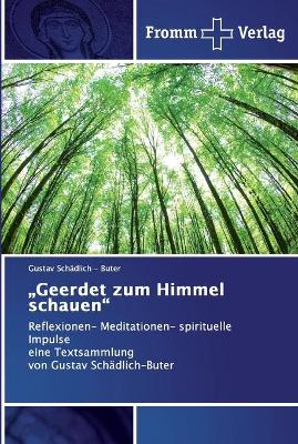 "Geerdet zum Himmel schauen