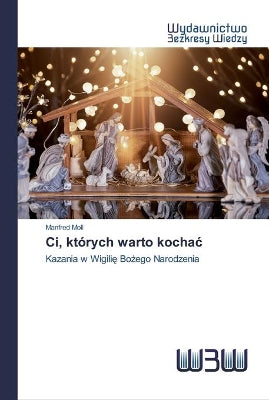 Ci, których warto kochac
