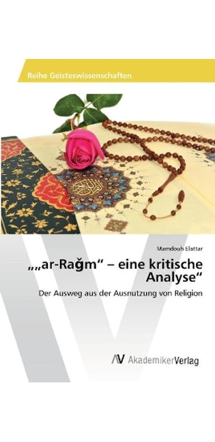 ""ar-Raǧm - eine kritische Analyse