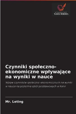 Czynniki spoleczno-ekonomiczne wplywające na wyniki w nauce