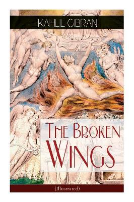Broken Wings (Illustrated)