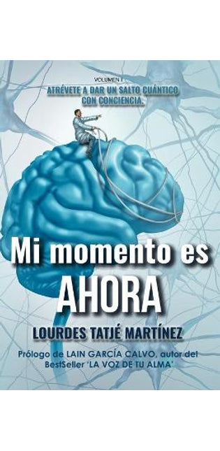 "Mi Momento Es Ahora"