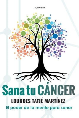 "Sana tu Cáncer"