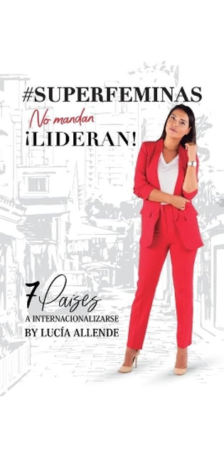 #SUPERFÉMINAS..no mandan. Lideran!