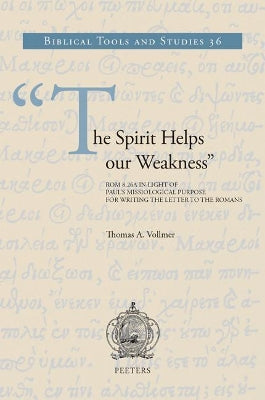 "The Spirit Helps our Weakness"