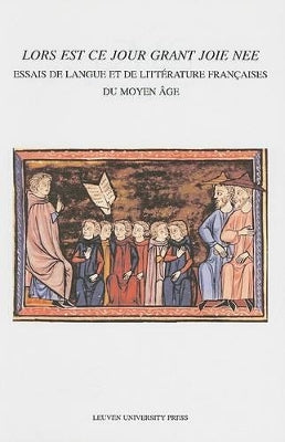 "Lors est ce jour grant joie nee"