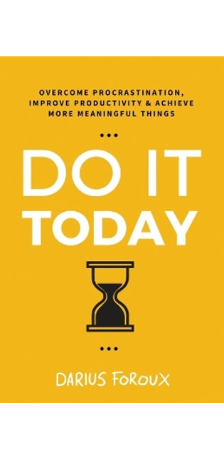 Do It Today