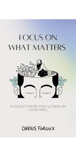 Focus on What Matters