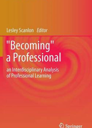 "Becoming" a Professional