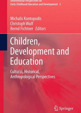 Children, Development and Education