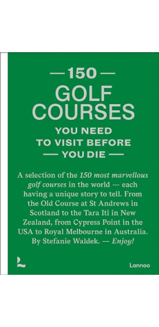 150 golf courses you need to visit before you die