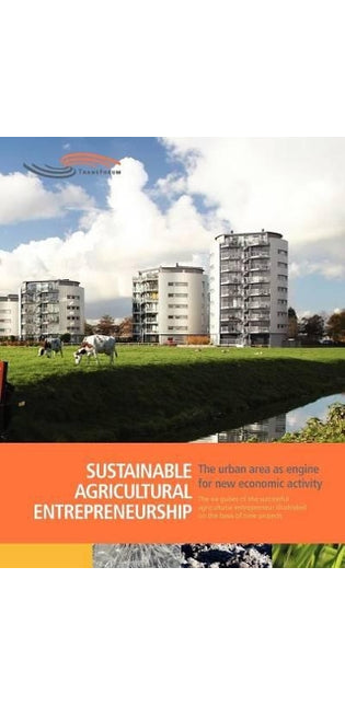 Sustainable Agricultural Entrepreneurship