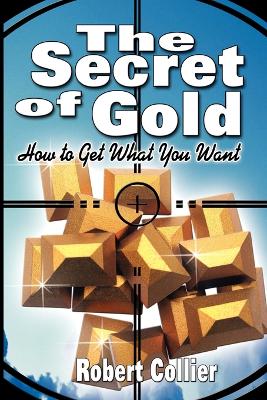 Secret of Gold