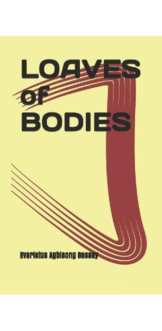 Loaves of bodies
