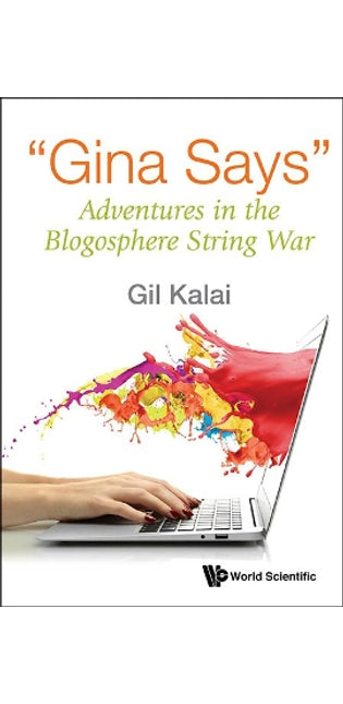 "Gina Says": Adventures In The Blogosphere String War