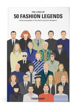 Lives of 50 Fashion Legends